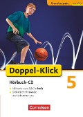 Doppel-Klick - Grundausgaben. 5. Schuljahr. Hörbuch-CD - Werner Bentin, Renate Krull