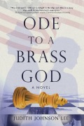 Cover-Bild zum Titel 'Ode to a Brass God' von 'Judith Johnson Lee'