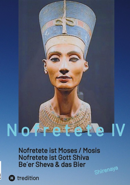 Nofretete / Nefertiti / Echnaton - Shirenaya