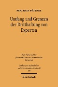 Umfang und Grenzen der Dritthaftung von Experten - Benjamin Büttner