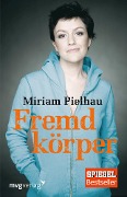 Cover-Bild zum Titel 'Fremdkörper' von 'Miriam Pielhau'