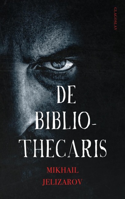 De Bibliothecaris - Mikhail Jelizarov