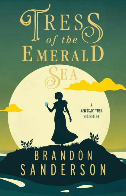 Tress of the Emerald Sea (Secret Projects, #1) - Brandon Sanderson