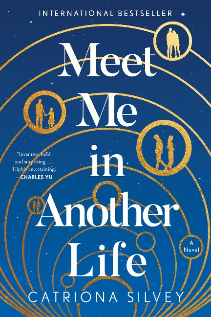 Meet Me in Another Life - Catriona Silvey