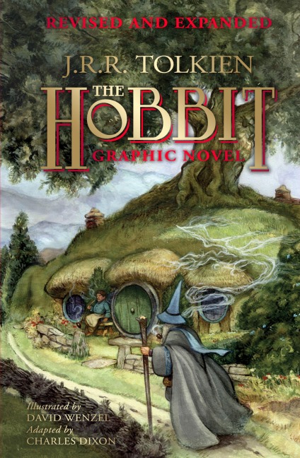 The Hobbit: A Graphic Novel (Revised and Expanded) - J. R. R. Tolkien