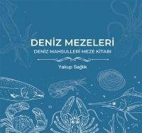 Deniz Mezeleri - Yakup Saglik
