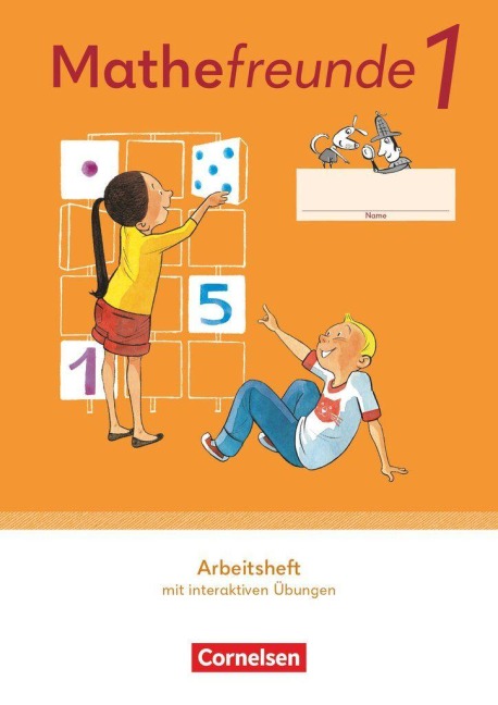 Mathefreunde 1. Schuljahr - Allgemeine Ausgabe 2022 - Arbeitsheft mit interaktiven Übungen - 