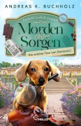 Cover-Bild zum Titel 'Morden ohne Sorgen - Die schöne Tote von Sanssouci' von 'Andreas K. Buchholz'