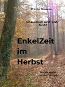 Enkelzeit im Herbst - Christa Baumann