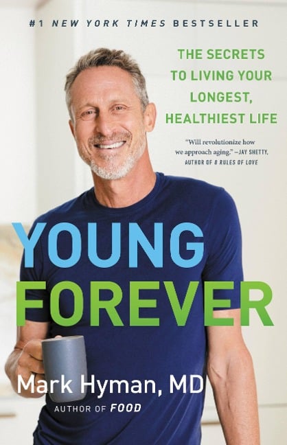 Young Forever - Mark Hyman