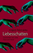 Cover-Bild zum Titel 'Liebesschatten' von 'Irmgard Adam-Janka'