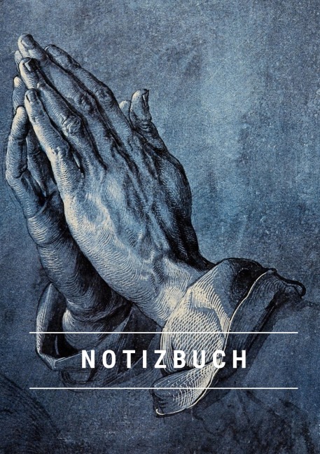 Notizbuch klein A5 Blanko - Notizheft 44 Seiten 90g/m² - Softcover Albrecht Dürer "Betende Hände" - FSC Papier - Notizbuch A5, Notebook A5, Notizheft A5