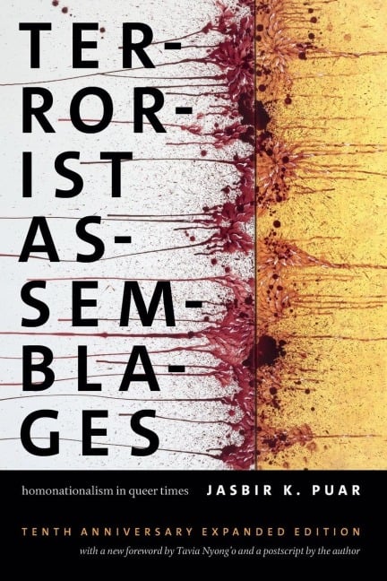 Terrorist Assemblages - Jasbir K. Puar