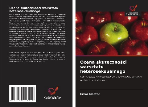 Ocena skuteczno¿ci warsztatu heteroseksualnego - Erika Nestor