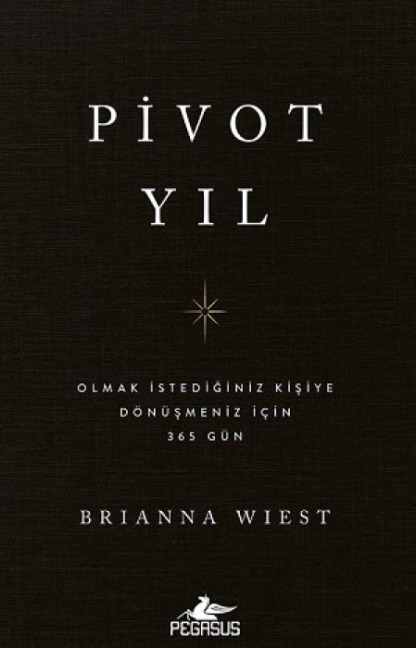 Pivot Yil - Brianna Wiest