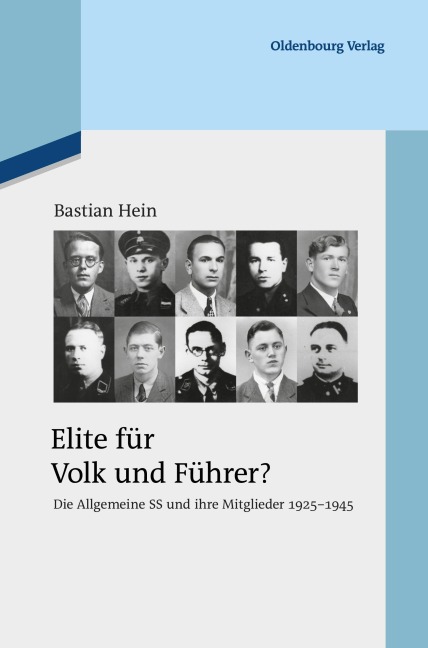 Elite für Volk und Führer? - Bastian Hein