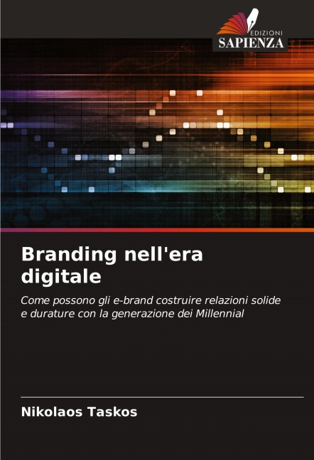 Branding nell'era digitale - Nikolaos Taskos