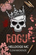 Cover-Bild zum Titel 'Helldogs MC: Rogue' von 'Elena Mackenzie'
