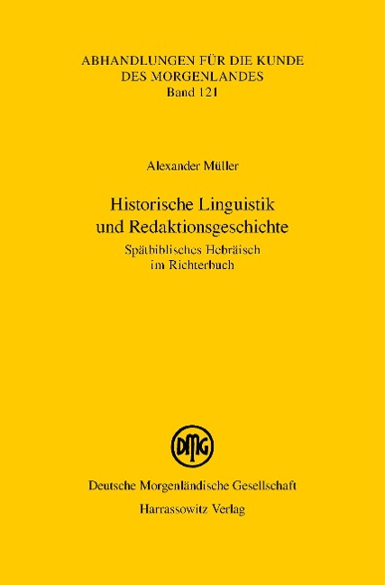 Historische Linguistik und Redaktionsgeschichte - Alexander Müller