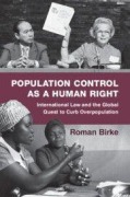 Cover-Bild zum Titel 'Population Control as a Human Right' von 'Roman Birke'