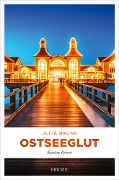 Cover-Bild zum Titel 'Ostseeglut' von 'Julia Bruns'
