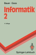 Cover-Bild zum Titel 'Informatik 2' von 'Friedrich L. Bauer, Gerhard Goos'