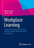 Cover-Bild zum Titel 'Workplace Learning' von 'Werner Sauter, Simon Sauter'