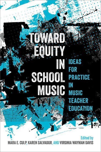 Toward Equity in School Music -