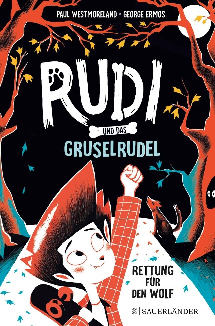 Rudi und das Gruselrudel - Rettung für den Wolf - Paul Westmoreland
