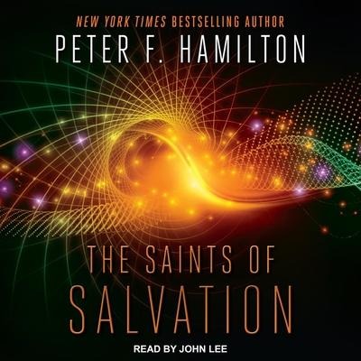 The Saints of Salvation Lib/E - Peter F. Hamilton
