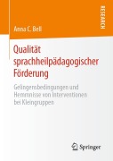 Cover-Bild zum Titel 'Qualität sprachheilpädagogischer Förderung' von 'Anna C. Bell'