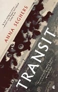 Cover-Bild zum Titel 'Transit' von 'Anna Seghers'
