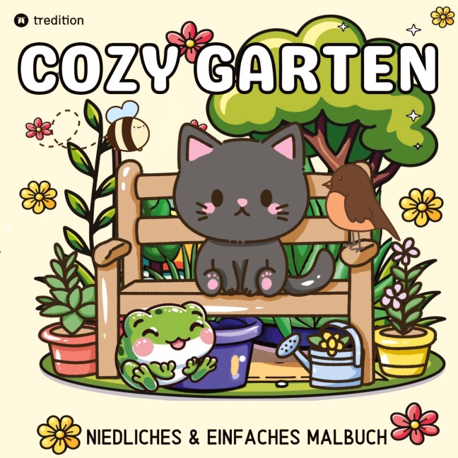 Cozy Malbuch für Erwachsene Garten Malbuch - Süße Motive aus dem Garten Bold and Easy - Millie Meik