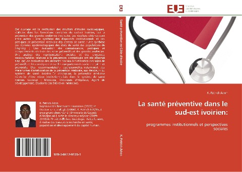 La santé préventive dans le sud-est ivoirien: - K. Patrick Adon