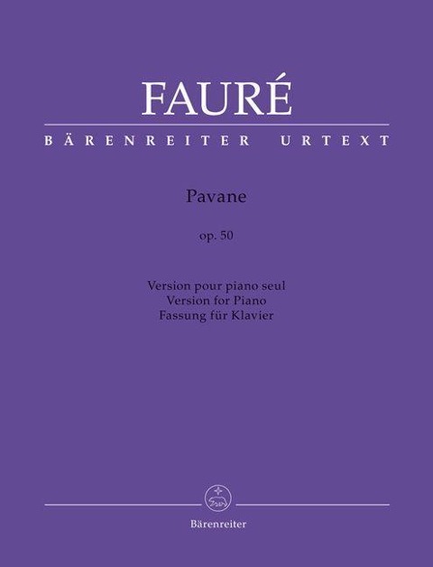 Pavane für Klavier op. 50 - Gabriel Fauré