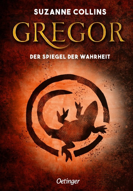 Gregor 3. Gregor und der Spiegel der Wahrheit - Suzanne Collins