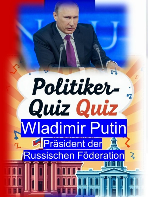 Politiker-Quiz - Wladimir Putin - Harry Bösek