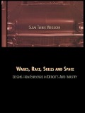 Cover-Bild zum Titel 'Wages, Race, Skills and Space' von 'Susan Turner Meiklejohn'
