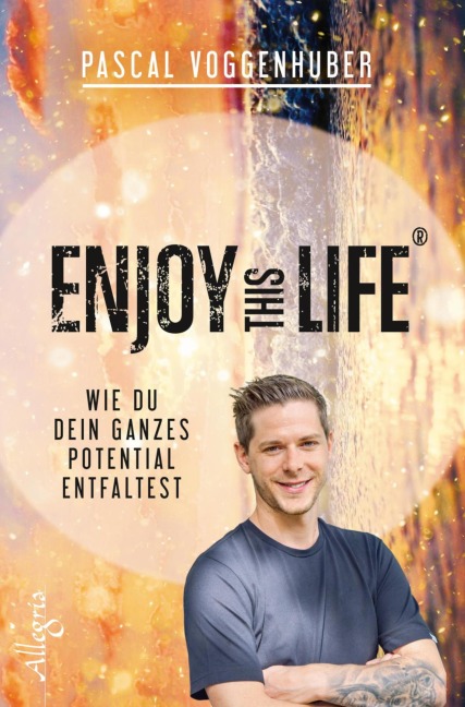 Enjoy this Life® - Pascal Voggenhuber