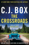 Cover-Bild zum Titel 'The Crossroads' von 'C. J. Box'