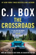 Cover-Bild zum Titel 'The Crossroads' von 'C. J. Box'