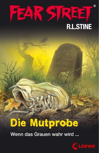 Fear Street 58 - Die Mutprobe - R. L. Stine