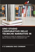 Cover-Bild zum Titel 'UNO STUDIO COMPARATIVO DELLE TECNICHE NARRATIVE IN' von 'V S Sankara Rao Chinnam'