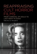 Cover-Bild zum Titel 'Reappraising Cult Horror Films' von ''