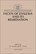 Cover-Bild zum Titel 'Facets of Dyslexia and its Remediation' von ''
