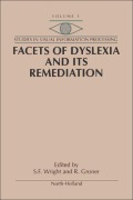 Cover-Bild zum Titel 'Facets of Dyslexia and its Remediation' von ''