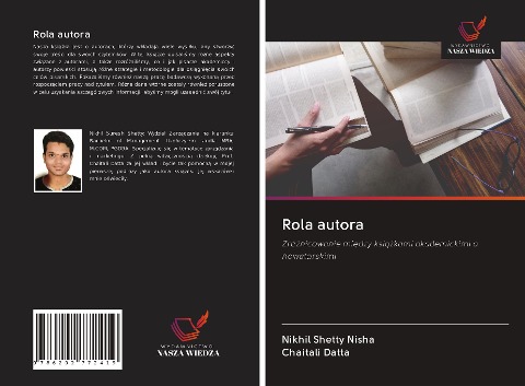 Rola autora - Nikhil Shetty Nisha, Chaitali Datta