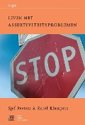 Cover-Bild zum Titel 'Leven Met Assertiviteitsproblemen' von 'J D Peeters, K. Klumpers'