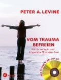 Cover-Bild zum Titel 'Vom Trauma befreien' von 'Peter A. Levine'