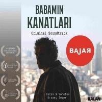 Babamin Kanatlari - Film Müzigi - Bajar